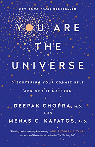 You Are the Universe: Discovering Your Cosmic Self and Why It Matters (English Edition)
