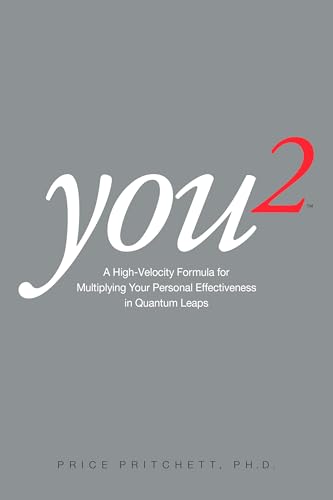 You2: A High-Velocity Formula for Multiplying Your Personal Effectiveness in Quantum Leaps (English Edition)