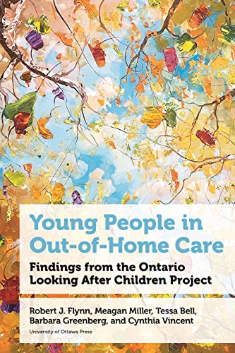 Young People in Out-of-Home Care: Findings from the Ontario Looking After Children Project (Health and Society) (English Edition)