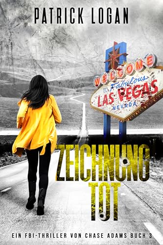 Zeichnung Tot (German Edition) (Ein FBI-Thriller von Chase Adams 3)